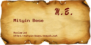 Mityin Bese névjegykártya